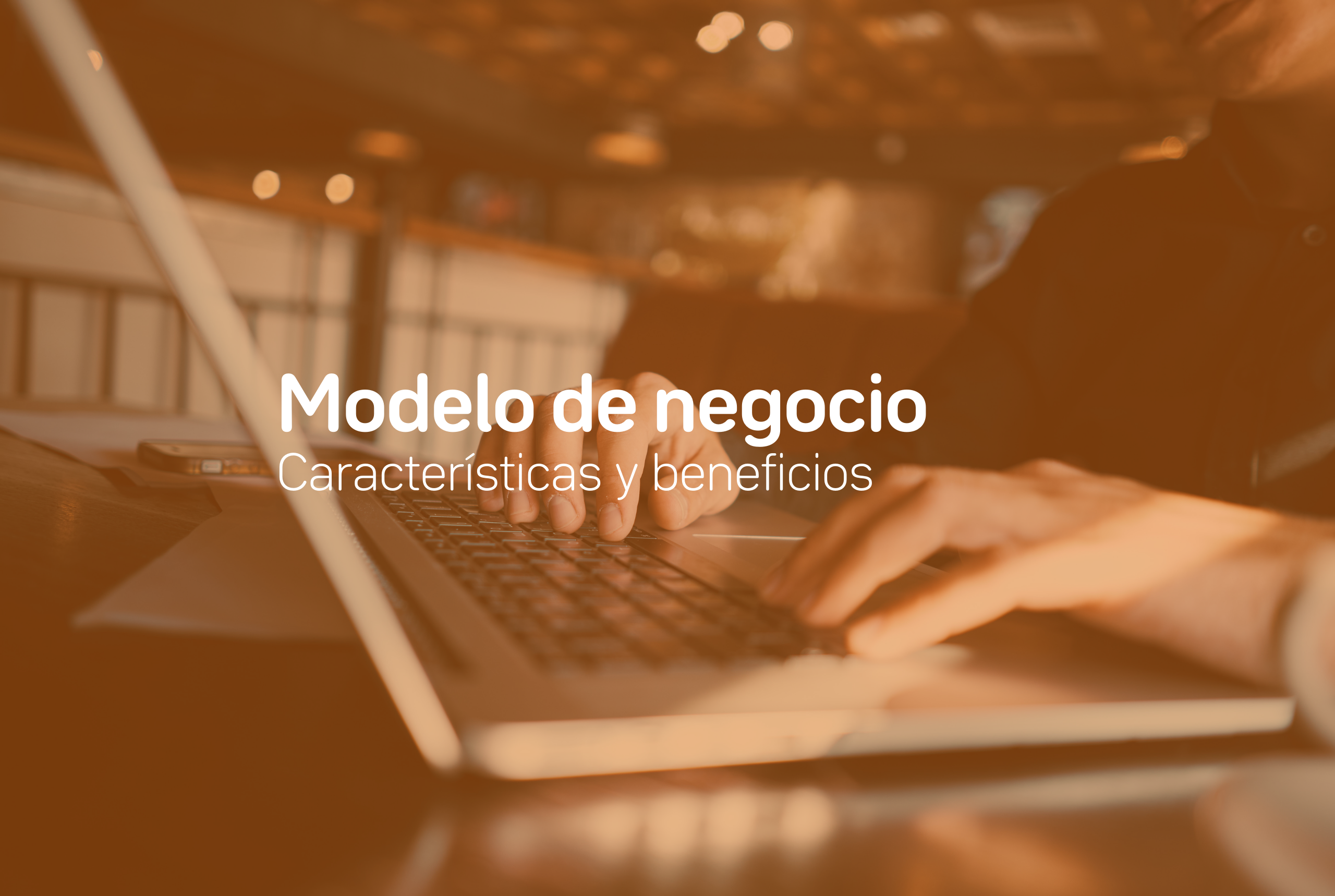 Modelo de negocio | eA